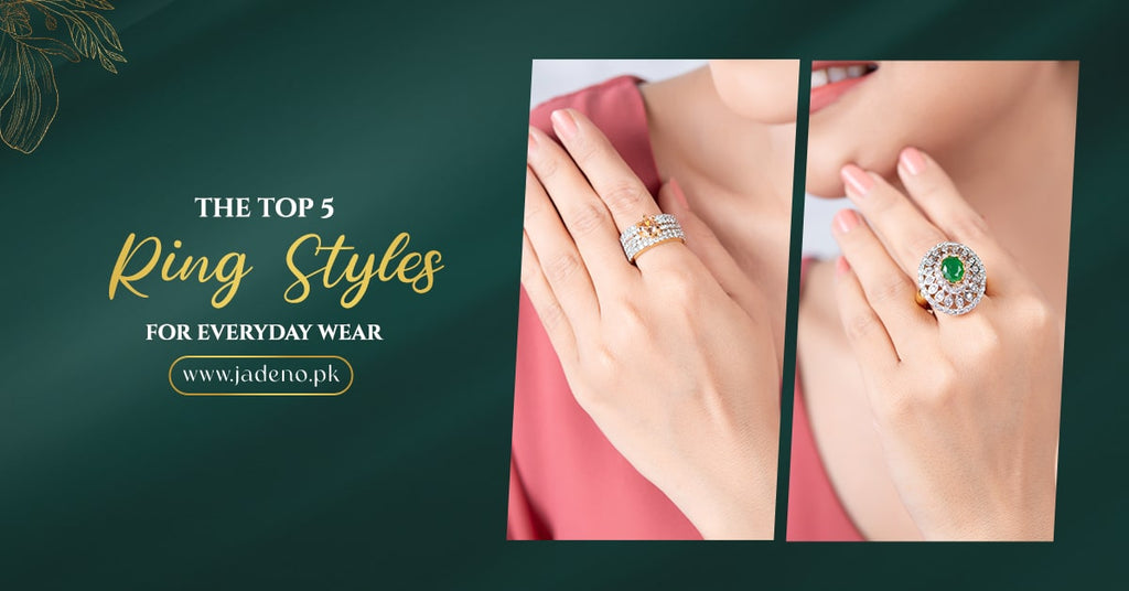 The Top 5 Ring Styles for Everyday Wear and How to Match Them with Outfits
